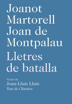 Lletres de batalla, Joanot Martorell, Joan de Montpalau