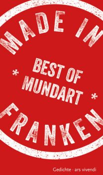 Made in Franken (eBook), Steffen Radlmaier, Norbert Treuheit