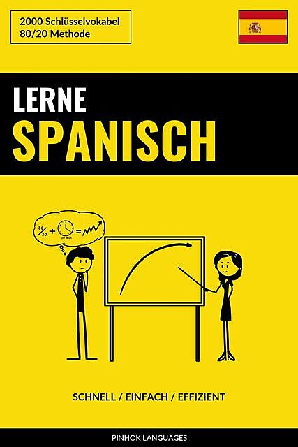 Lerne Spanisch – Schnell / Einfach / Effizient, Pinhok Languages