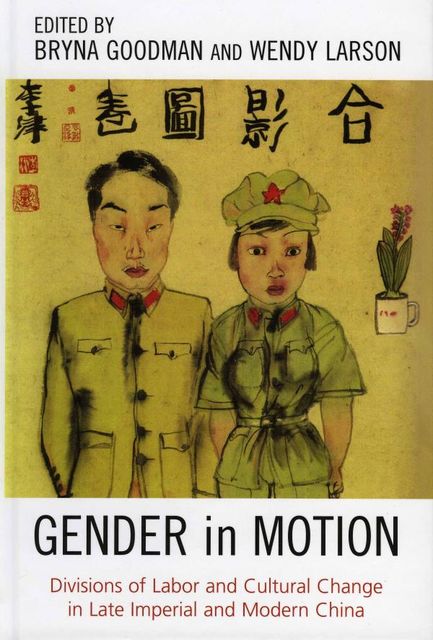 Gender in Motion, Bryna Goodman