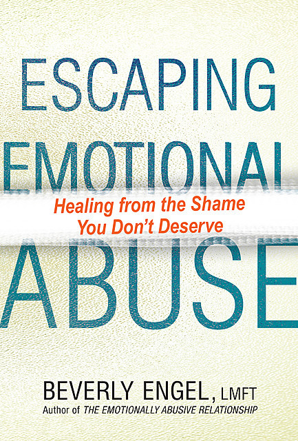 Escaping Emotional Abuse, Beverly Engel