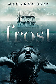 Frost, Marianna Baer