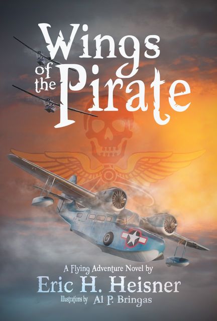 Wings of the Pirate, Eric H. Heisner