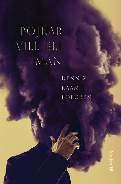 Pojkar vill bli män, Denniz Kaan Löfgren