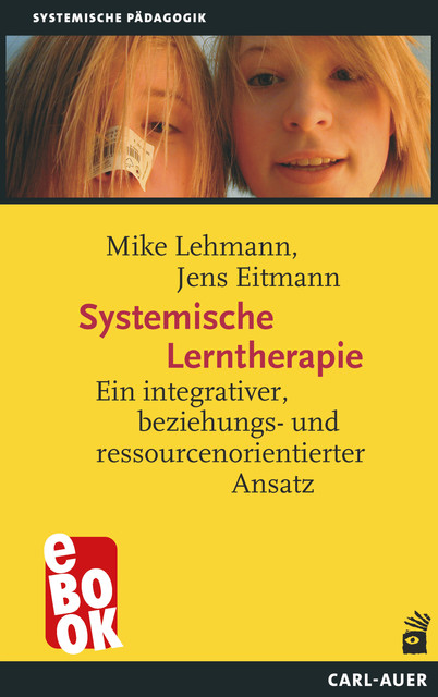 Systemische Lerntherapie, Jens Eitmann, Mike Lehmann