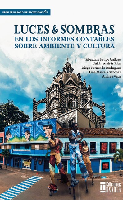 Luces y sombras, Andrea López, Abraham Felipe Gallego Jiménez, Diego Fernando Rodríguez Jiménez, Julián Andrés Ríos Obando, Lina Marcela Sánchez Vásquez