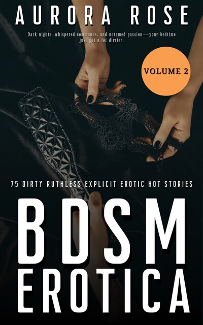 BDSM Erotica, Aurora Rose