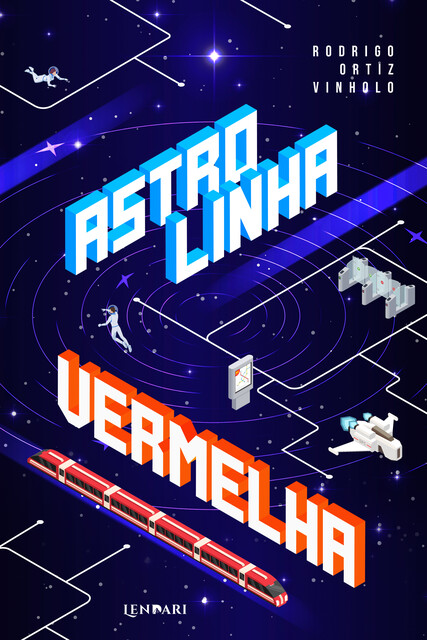 Astrolinha Vermelha, Rodrigo Ortiz Vinholo