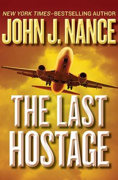 The Last Hostage, John J.Nance