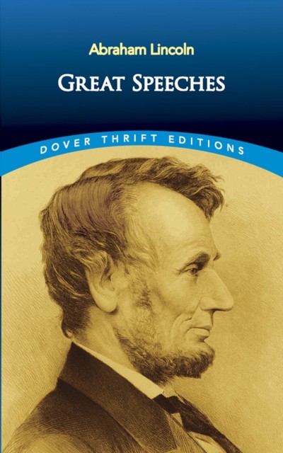 Great Speeches, Abraham Lincoln