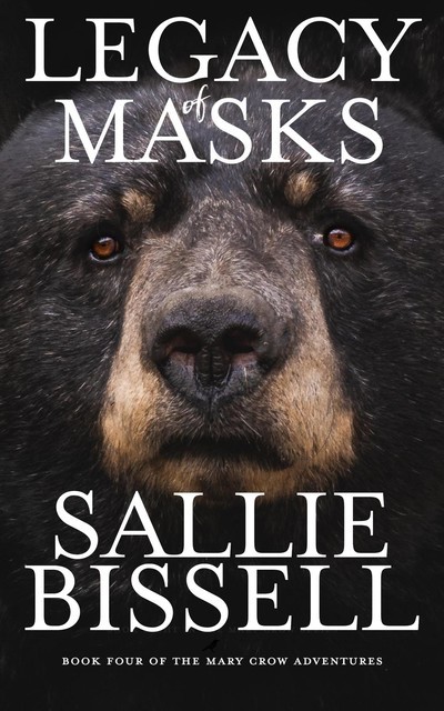 Legacy of Masks, Sallie Bissell