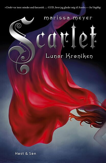 Scarlet. Lunar Krøniken 2, Marissa Meyer
