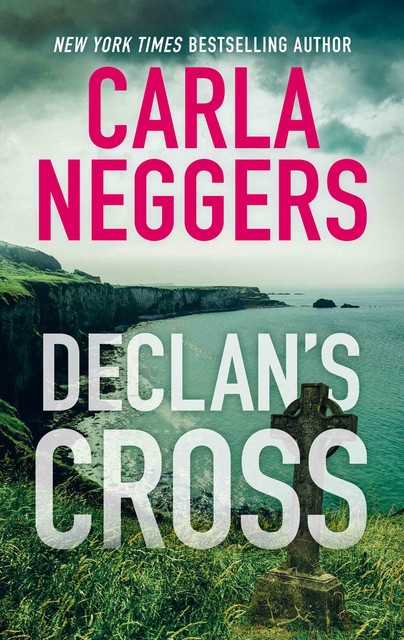 Declan's Cross, Carla Neggers