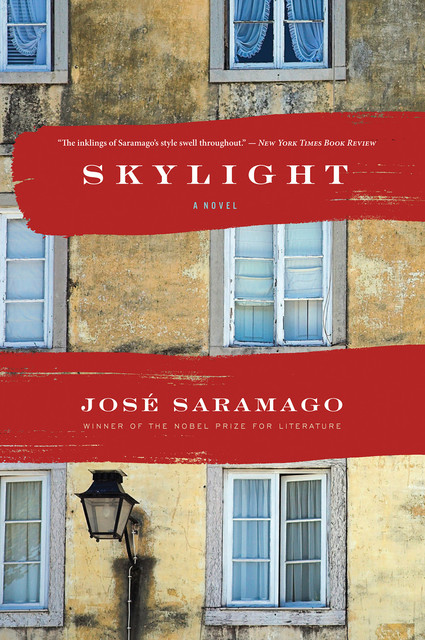 Skylight, José Saramago