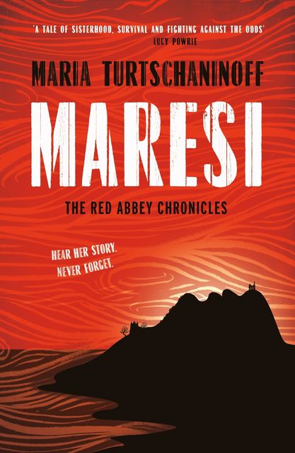 The Red Abbey Chronicles: Maresi, Turtschaninoff Maria