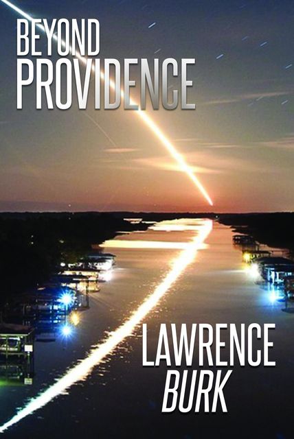 Beyond Providence, Lawrence Burk