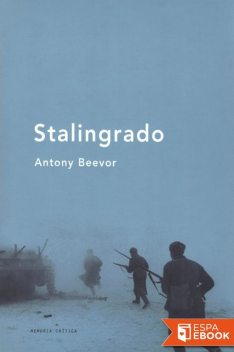 Stalingrado, Antony Beevor
