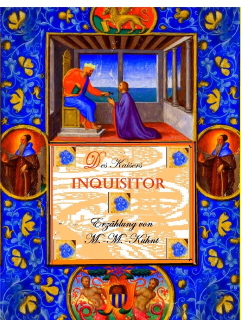 Der Weltliche Inquisitor, Marcel-Martin Kuhnt