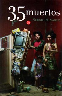 35 muertos, Sergio Álvarez