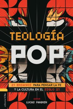 Teología Pop, Lucas Magnin