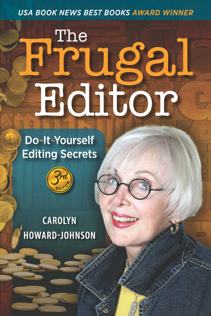 The Frugal Editor, Carolyn Howard-Johnson
