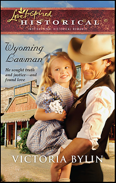 Wyoming Lawman, Victoria Bylin