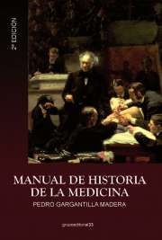 Manual de Historia de la Medicina, Pedro Gargantilla Madera