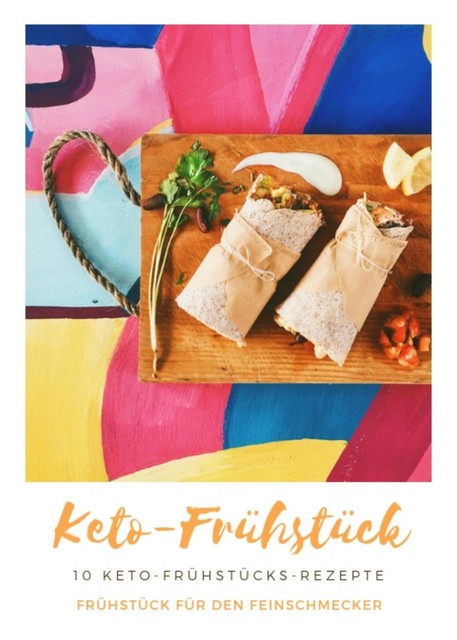 10 Keto-Frühstücks-Rezepte, Markus Achatz