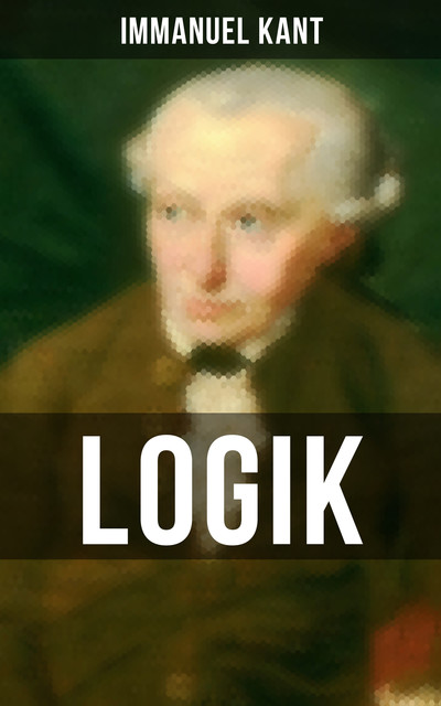 Logik, Immanuel Kant
