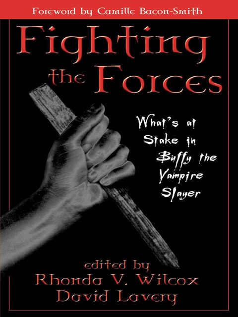 Fighting the Forces, Rhonda V. Wilcox