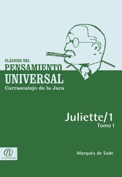 Juliette/1 Tomo II, Marqués de Sade