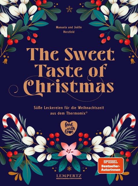 The Sweet Taste of Christmas, Joelle Herzfeld, Manuela Herzfeld