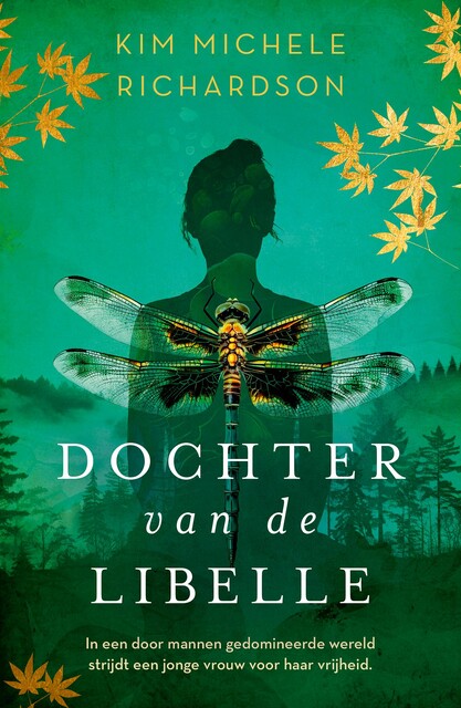 Dochter van de libelle, Kim Michele Richardson
