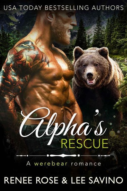 Alpha's Rescue (Shifter Ops series Book 5), Renee Rose, Lee Savino