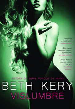 Vislumbre, Beth Kery