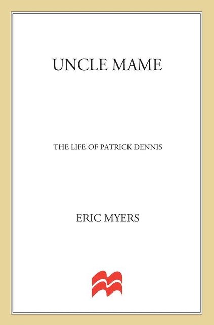 Uncle Mame, Eric Myers