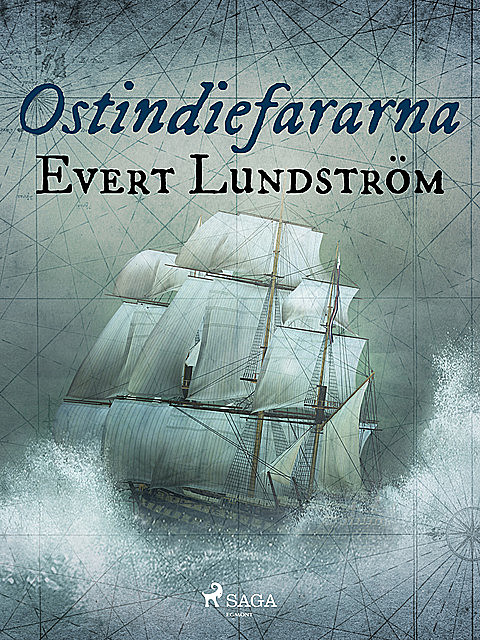 Ostindiefararna, Evert Lundström