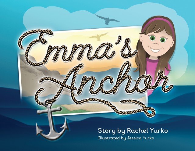 Emma's Anchor, Rachel Yurko