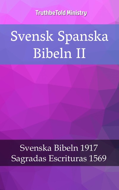 Svensk Spanska Bibeln II, Joern Andre Halseth