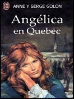 Angélica En Quebec, Serge Golon, Anne
