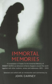 Immortal Memories, John Cairney