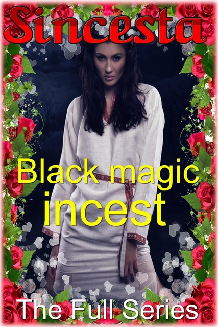 Black Magic Incest, Sincesta