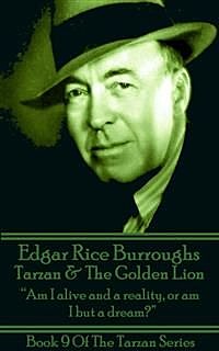 Tarzan & The Golden Lion, Edgar Rice Burroughs
