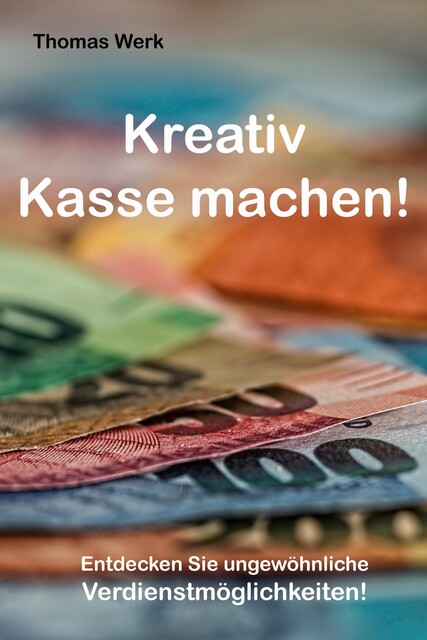 Kreativ Kasse machen, Thomas Werk