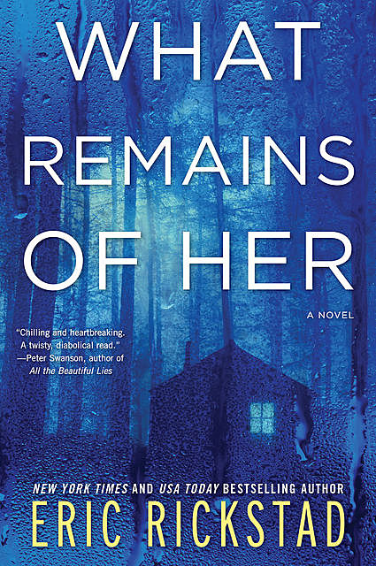 What Remains of Her, Eric Rickstad