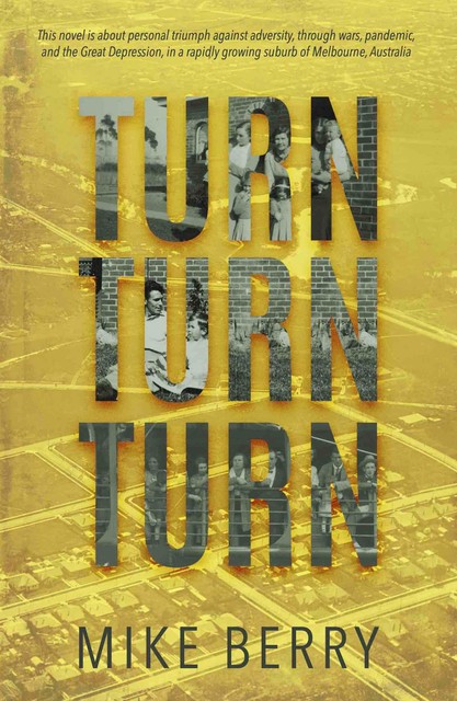 Turn Turn Turn, Mike Berry