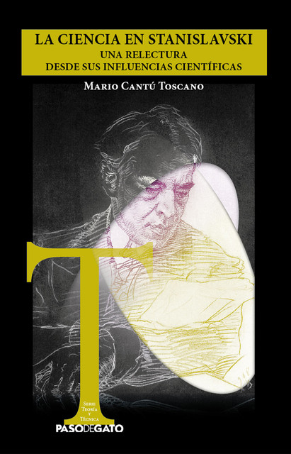 La ciencia en Stanislavski, Mario Cantú Toscano