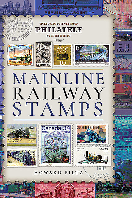 Mainline Railway Stamps, Howard Piltz