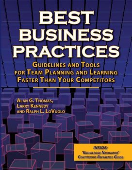Best Business Practices, Alan Thomas, Larry Kennedy, Ralph L LoVuolo