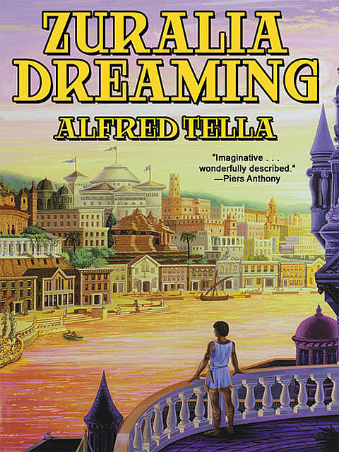 Zuralia Dreaming, Alfred Tella